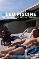 Lucas Struna es  en Bleu piscine