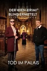 Martina Ebm interpreta a Fanny Brohnstein en Blind ermittelt: Tod im Palais