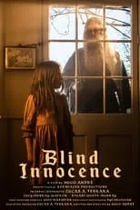 Stuart Wolfe-Murray es The Father en Blind Innocence