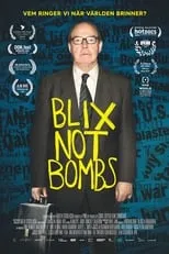 Película Blix Not Bombs