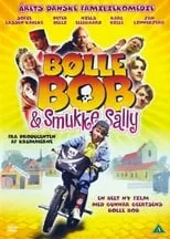 Película Bølle Bob og smukke Sally