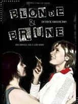 Película Blonde et brune