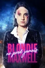 Léa Bryche es Spectatrice cinéma en Blondie Maxwell ne perd jamais