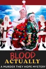 Película Blood Actually: A Murder, They Hope Mystery