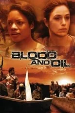 Poster de Blood and Oil