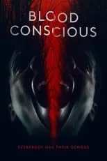 Película Blood Conscious