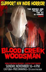 Película Blood Creek Woodsman