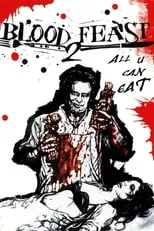 Poster de Blood Feast 2: All U Can Eat