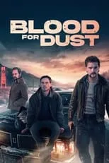 Golden Garnick interpreta a Goldy en Blood for Dust