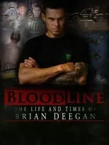 Cameron Steele es Self en Blood Line: The Life and Times of Brian Deegan