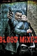 Jeremy Sample es  en Blood Mixed