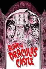 Póster de la película Blood of Dracula's Castle