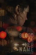 Poster de Blood on Her Name