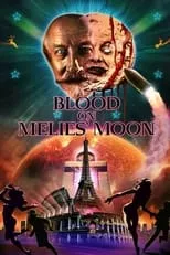 Póster de Blood on Méliès' Moon