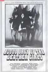 Película Blood Orgy of the Leather Girls