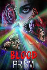 Película Blood Prism