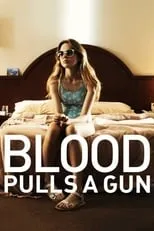 Richard Sydenham interpreta a Alice's Father en Blood Pulls a Gun