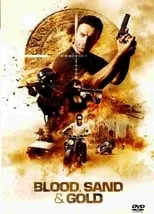 Poster de la película Blood, Sand and Gold - Películas hoy en TV