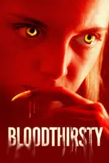 Poster de la película Bloodthirsty - Películas hoy en TV