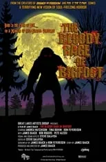 Película Bloody Rage of Bigfoot