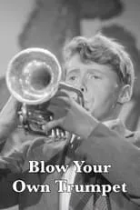 Película Blow Your Own Trumpet