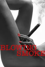 Póster de la película Blowing Smoke