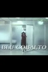 Alessandra Frabetti interpreta a  en Blu cobalto