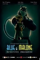 Álex O'Dogherty es Mortando Malone (voice) en Blue & Malone, detectives imaginarios