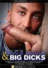 Poster de la película Blue Balls & Big Dicks - Películas hoy en TV