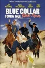 Poster de la película Blue Collar Comedy Tour Rides Again - Películas hoy en TV