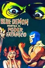 Película Blue Demon contra el poder satánico