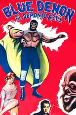 Mario Orea interpreta a Dr. Gruber en Blue Demon: El Demonio Azul