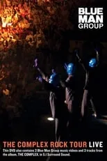 Tracy Bonham es Herself en Blue Man Group: The Complex Rock Tour Live