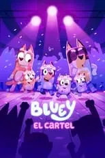 Poster de la película Bluey: El Cartel - Películas hoy en TV