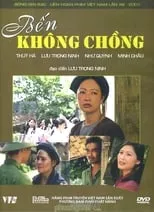 Póster de la película Bến Không Chồng