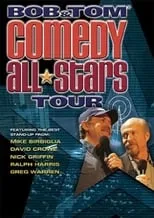 Tom Griswold es Himself en Bob & Tom Comedy All-Stars Tour