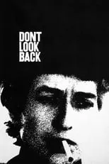 Película Bob Dylan - Dont Look Back