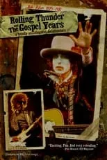 Película Bob Dylan 1975-1981: Rolling Thunder and the Gospel Years