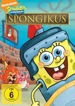 Poster de la película Bob Esponja: Spongicus - Películas hoy en TV