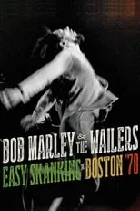 Bob Marley interpreta a Self en Bob Marley & the Wailers - Easy Skanking in Boston '78