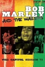 Poster de la película Bob Marley & The Wailers: The Capitol Session '73 - Películas hoy en TV