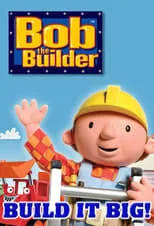 Poster de Bob the Builder: Build it Big! Playpack