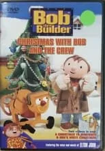 Película Bob the Builder: Christmas With Bob and the Crew