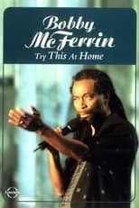 Póster de la película Bobby McFerrin: Try This at Home