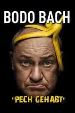 Bodo Bach es Bodo Bach en Bodo Bach live - Pech gehabt