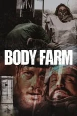 Película Body Farm