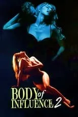 Película Body of Influence 2