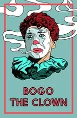 Póster de la película Bogo the Clown