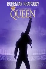 Póster de la película Bohemian Rhapsody : La vraie histoire de Queen