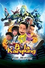 Película Bola Kampung: The Movie